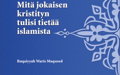 Mitä jokaisen kristityn tulisi tietää islamista
